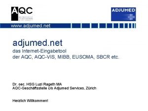 www adjumed net das InternetEingabetool der AQC AQCVIS