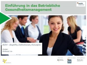 Einfhrung in das Betriebliche Gesundheitsmanagement BGM Begriffe Definitionen