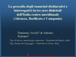 La prosodia degli enunciati dichiarativi e interrogativi in