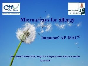 Microarrays for allergy Immuno CAP ISAC Phn Romy