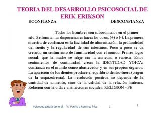 TEORIA DEL DESARROLLO PSICOSOCIAL DE ERIKSON 2 CONFIANZA