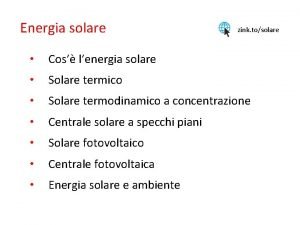 Energia solare zink tosolare Cos lenergia solare Solare