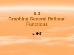 Steps for graphing rational functions