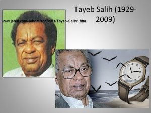 Tayeb Salih 19292009 www jehat comJehaatenPoetsTayebSalih 1 htm