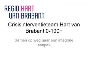 Zorg in hart van brabant Zorg in hart van brabant