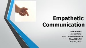 Empathetic Communication Ann Turnbull Janice Fialka 2015 Inclusion