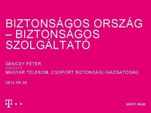 Telekom karbantartás meddig tart