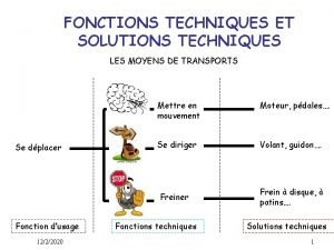 Les fonctions techniques et les solutions techniques