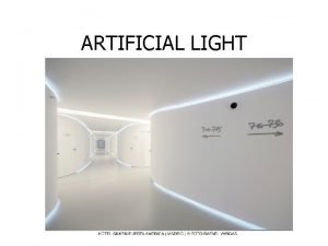 Types of artificial lighting