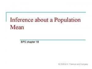 Inference about a Population Mean BPS chapter 18