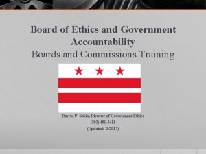 Board of Ethics and Government Accountability Boards and