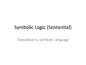 Symbolic logic translation examples