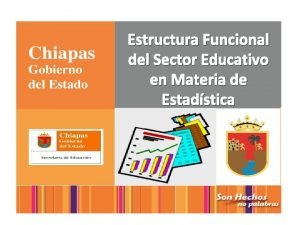 Estructura Funcional Del Sector Funcional Educativo Materia de Estructura Funcional Del Sector Funcional Educativo Materia de