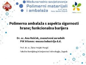 Polimerna ambalaa s aspekta sigurnosti hrane funkcionalna barijera