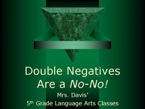 Double negatives quiz