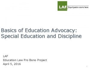 Basics of Education Advocacy Special Education and Discipline