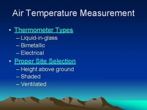 Air Temperature Measurement Thermometer Types Liquidinglass Bimetallic Electrical