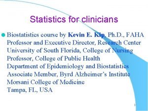 Statistics for clinicians l Biostatistics course by Kevin