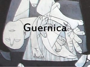 Guernica Nel 1937 la Spagna dilaniata dalla guerra