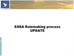 Easa rulemaking process
