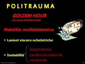 Golden hour politrauma