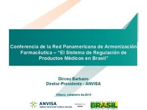 Conferencia de la Red Panamericana de Armonizacin Farmacutica