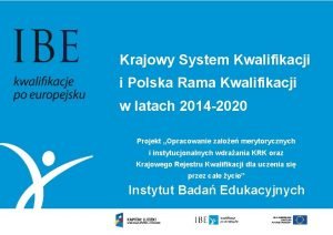 Polska rama kwalifikacji Polska rama kwalifikacji