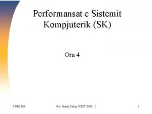 Performansat e Sistemit Kompjuterik SK Ora 4 1242020