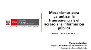 Mecanismos para garantizar la transparencia y el acceso