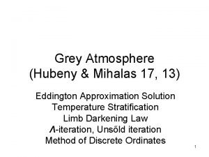 Grey Atmosphere Hubeny Mihalas 17 13 Eddington Approximation