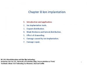 Ion implantation