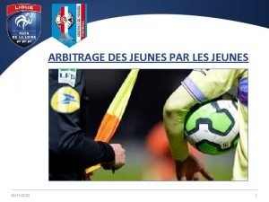 ARBITRAGE DES JEUNES PAR LES JEUNES 28112020 LIGUE