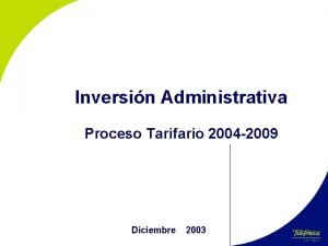 Inversin Administrativa Proceso Tarifario 2004 2009 Diciembre 2003