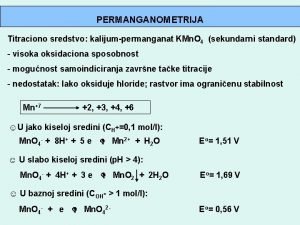 Titraciono sredstvo Titraciono sredstvo