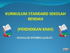 Matlamat kurikulum pendidikan khas