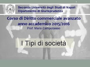 1 Seconda Universit degli Studi di Napoli Dipartimento