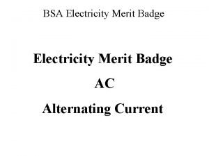 BSA Electricity Merit Badge AC Alternating Current BSA