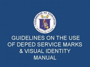 2020 deped service marks and visual identity manual