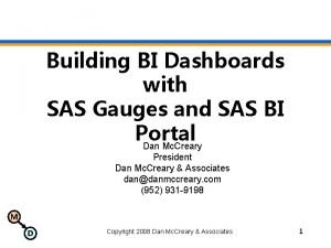 Building BI Dashboards with SAS Gauges and SAS