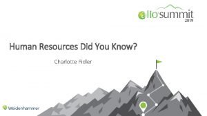 Human Resources Did You Know Charlotte Fidler Did