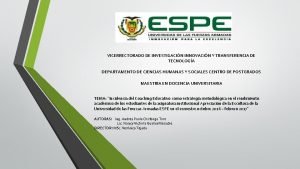 VICERRECTORADO DE INVESTIGACIN INNOVACIN Y TRANSFERENCIA DE TECNOLOGA