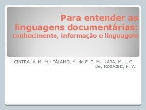 Para entender as linguagens documentrias conhecimento informao e