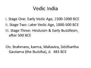 Vedic India I Stage One Early Vedic Age