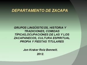 Tradiciones de zacapa