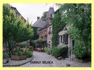 DURBUY BLGICA El pequeo pueblo de Durbuy con