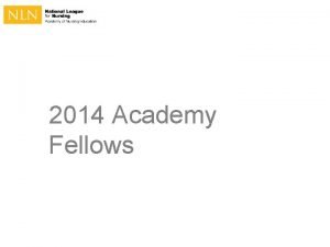 2014 Academy Fellows SANDRA L BAKER DNP RN