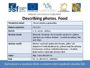 Describing photos Food Tematick oblast Slovn zsoba a