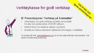 Verktykasse for godt vertskap Presentasjonen Vertskap p 5