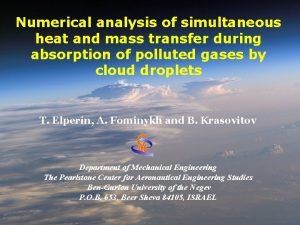 Simultaneous heat and mass transfer