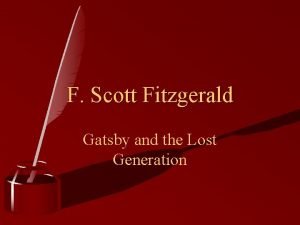 The great gatsby and the lost generation
